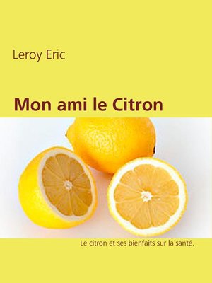 cover image of Mon ami le Citron
